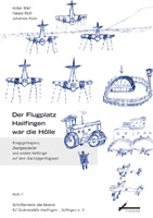 Miniatur Buchcover „Der Flugplatz Hailfingen war die Hölle”