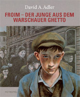 Miniatur Froim – der Junge aus dem Warschauer Ghetto